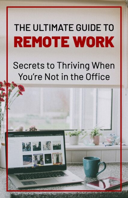 ultimate guide to remote work
