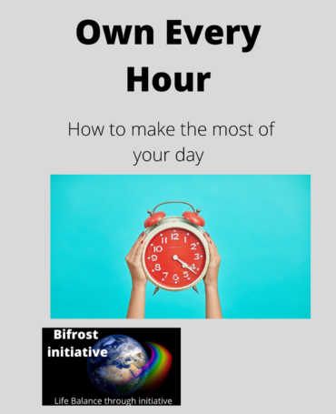 Own every hour
